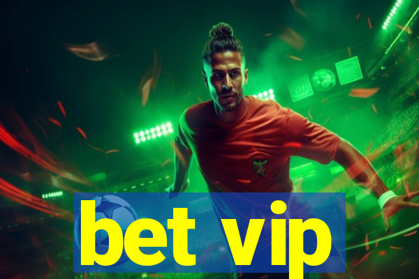 bet vip